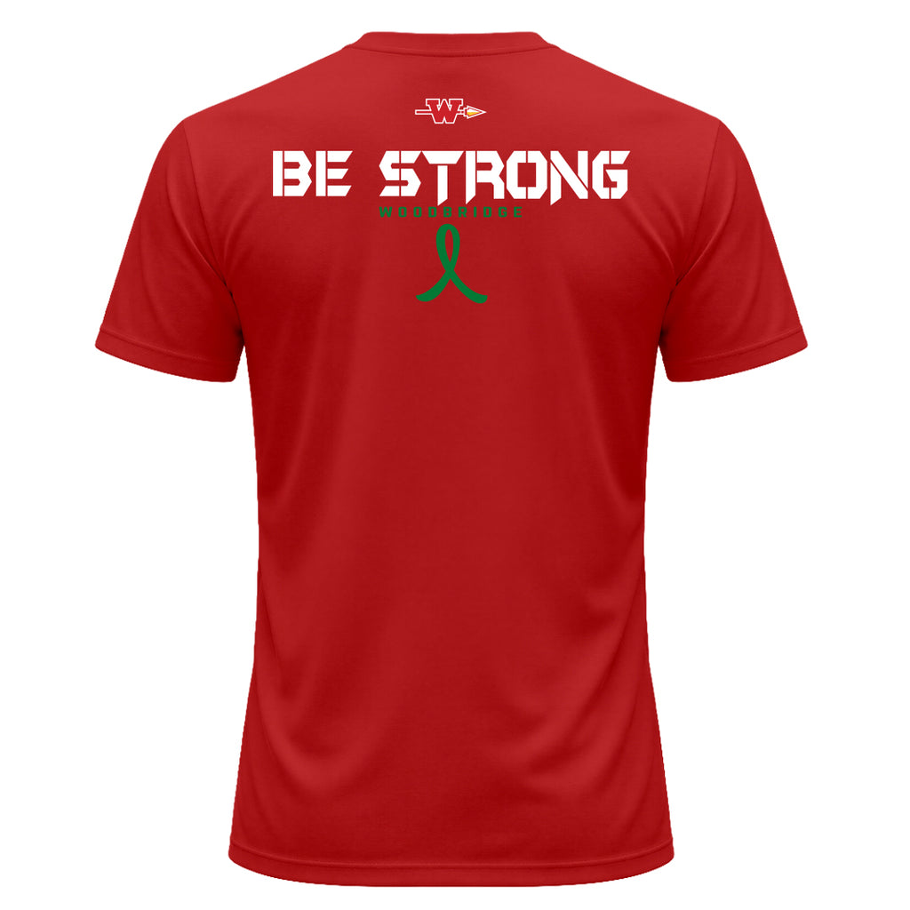 Unisex | Be Strong | Moisture Wicking Tee