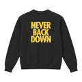 Men's | Never Back Down | Crewneck Sweater