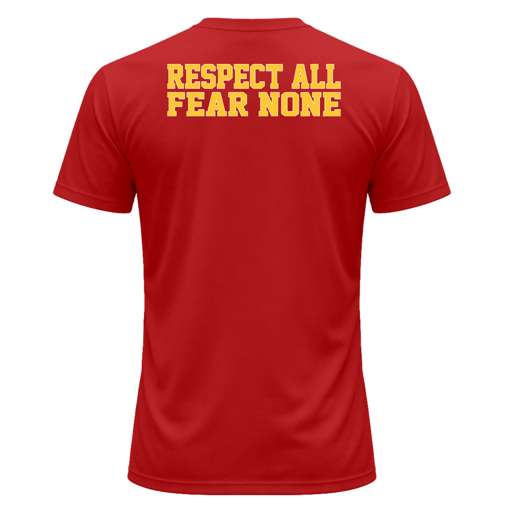 Unisex | Respect All, Fear None | Moisture Wicking Tee