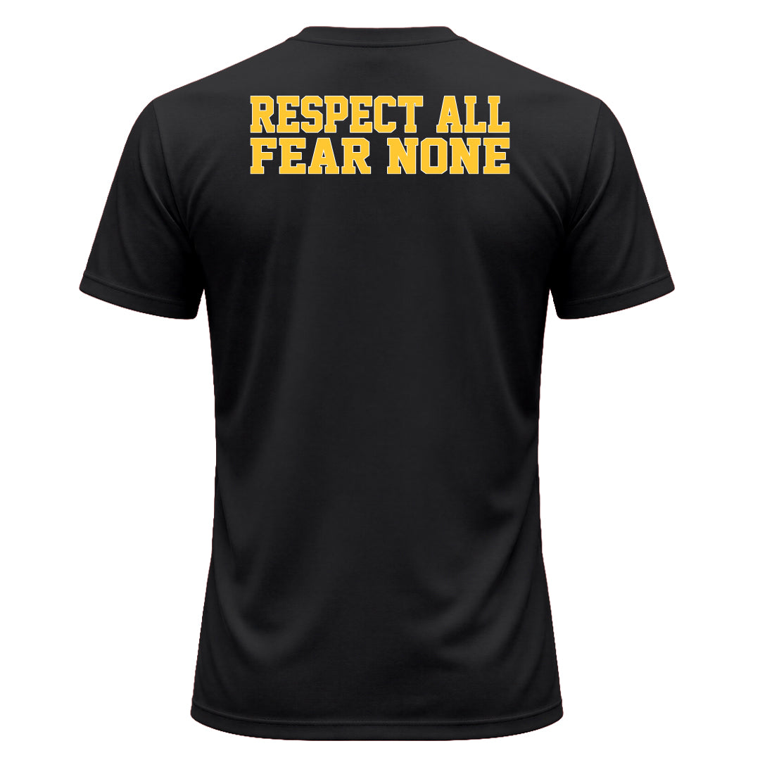 Unisex | Respect All, Fear None | Moisture Wicking Tee
