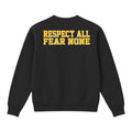 Men's | Respect All, Fear None | Crewneck Sweater